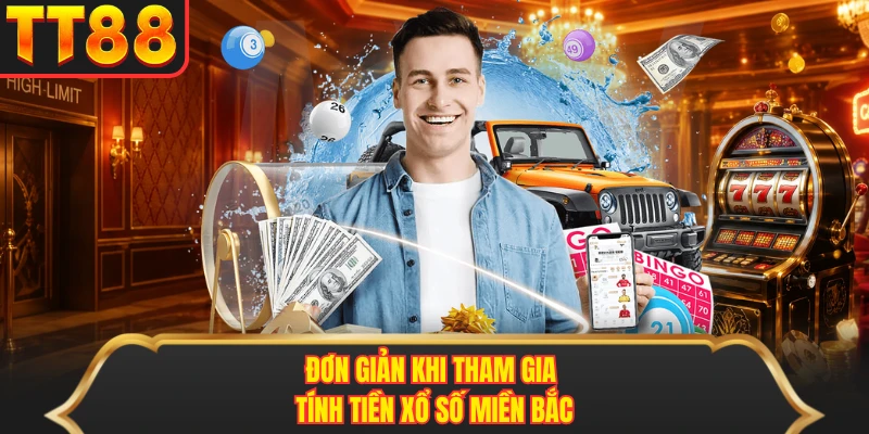 Đơn giản khi tham gia tính tiền xổ số miền Bắc Đơn giản khi tham gia tính tiền xổ số miền Bắc