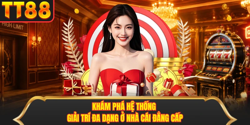 Khám phá hệ thống giải trí đa dạng ở nhà cái đẳng cấp Khám phá hệ thống giải trí đa dạng ở nhà cái đẳng cấp